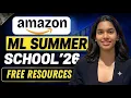 Amazon ML Summer School 2026 Complete Guide Registration Process Preparation