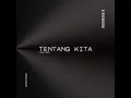 Download Lagu TENTANG KITA - (JIMMYMIXO BOOTLEG)