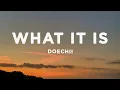 Download Lagu Doechii - What It Is (Solo Version) (Lyrics)
