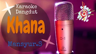 Download Karaoke Khana Mansyur. S (Karaoke Dangdut Lirik Tanpa Vocal) MP3