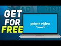 How To Watch Amazon Prime For FREE UPDATED METHOD 2026