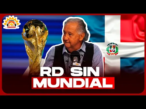 ¿POR QUÉ RD NO CLASIFICA? EL IMPACTO DE LA CLASIFICACIÓN AL MUNDIAL