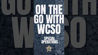 On the Go with WCSO Special Operations