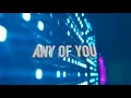 Lagu Any Of You (Official Video)