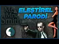 Lagu Mr. Smith \u0026 Mrs. Smith - Eleştirel Parodi