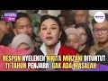 Download Lagu RESPON NYELENEH NIKITA MIRZANI DITUNTUT 11 TAHUN PENJARA: GAK ADA MASALAH❗️