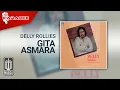 Delly Rollies - Gita Asmara (Official Karaoke Video)