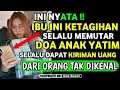 Download Lagu NYATA !! DOA ANAK YATIM DITERIMA LANGSUNG OLEH ALLAH SWT