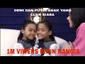 Download Lagu DEWI DAN PUTRI ANAK YANG LUAR BIASA BIKIN NANGIS 