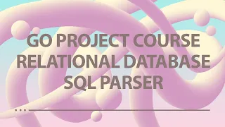 Golang Project - Relational Database