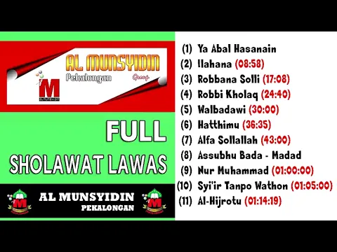 Download MP3 FULL SHOLAWAT AL-MUNSYIDIN lawas...#1