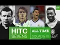 HITC Sevens All Time Greatest XI HITC Sevens