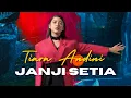 Download Lagu Tiara Andini ~ Janji Setia  | | 1 Jam Nonstop