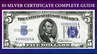 Silver Certificate 5 Dollar Bill Complete Guide - What Is It Worth And Why