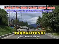 Download Lagu LAGU BATAK - TARMALITONDI - VIDEOCLIP PERJALANAN DI DAERAH KIAMBANG