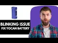 How To Fix Yocan Battery Blinking - Meanings Charging Reset Tips