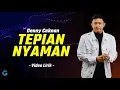 Download Lagu Denny Caknan - TEPIAN NYAMAN (Video Lirik)