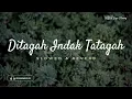 Download Lagu Ditagah Indak Tatagah - Fauzana (Slowed \u0026 Reverb)