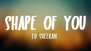 Download Ed Sheeran - Shape of You (Lyrics) MP3