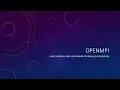 How to Install and Use OpenMPI for Parallel Computing