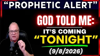 Barry Wunsch Prophetic Word 🚨 God Told Me: It's Coming Tonight! Seek Shelter And Do Not Go Outside!
