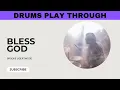 Download Lagu Bless God - Brooke Ligertwood - Drum Cover/Tutorial/Play Through