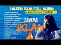 Download Lagu IKLIM FULL ALBUM LAGU PILIHAN 2025 🔥 | LAGU MALAYSIA FULL ALBUM TERBAIK SEPANJANG MASA | LAGU 80 90