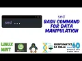 sed BASH Command in Linux for Data Science and Bioinformatics Text Processing Made Easy