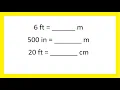 Unit 3 Convert feet to meters meters to feet inches to meters and feet to centimeters