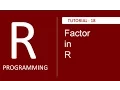 Basic Introduction to Factor in R Programming Tutorial 18