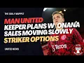 Download Lagu keepers, Sales, Striker | Manchester United Transfer News | The Daily Muppet