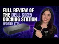 Full Review of the Dell SD25 Docking station Worth it