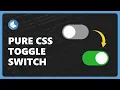Simple CSS Toggle Switch CSS Input Tutorial