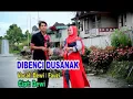 Download Lagu LAGU JAMBI-DI BENCI DUNSANAK-FAUZI\u0026DEWi-offical vidio musik halimah mangement