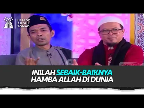 Manusia Makhluk yang Paling Sempurna, Tapi Ini Orang yang Paling Mulia | Indahnya Ramadhan