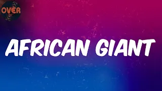  lyrics burna boy african giant