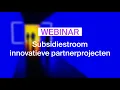 Download Lagu Subsidiestroom innovatieve partnerprojecten