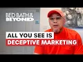 Bed Bath and Beyond Reviews - Deceptive marketing PissedConsumer