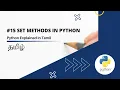 Set Methods in Python Built-in-Methods in Set Python Set Methods Set Data Type BITA