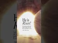 He Is Risen Easter WhatsApp Status 2025 Free Download