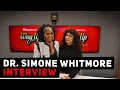 Dr Simone Whitmore Gets Real Feuds Friendships Farewells Setting the Record Straight More