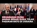 Download Lagu Rusia Murka! Tegas Tolak Kehadiran Pasukan NATO di Ukraina | OneNews Update