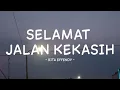 rita effendy - selamat jalan kekasih - lirik musikindo