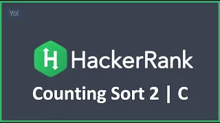 Counting Sort 2 HackerRank Solution in C Programming