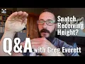 Snatch Receiving Height Q A with Greg Everett
