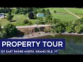 Property Tour 127 East Shore North Grand Isle VT