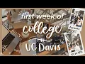 first week of college vlog UC Davis