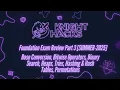 Foundation Exam Review Part 3 SUMMER-2025