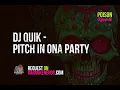 DJ Quik - Pitch In Ona Party [Karaoke version]