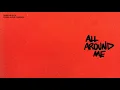 Download Lagu Justin Bieber - All Around Me (Extended)